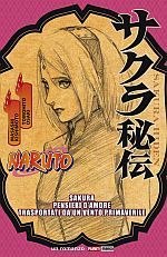 Naruto - Sakura: Pensieri d'Amore Trasportati da un Vento Primaverile
